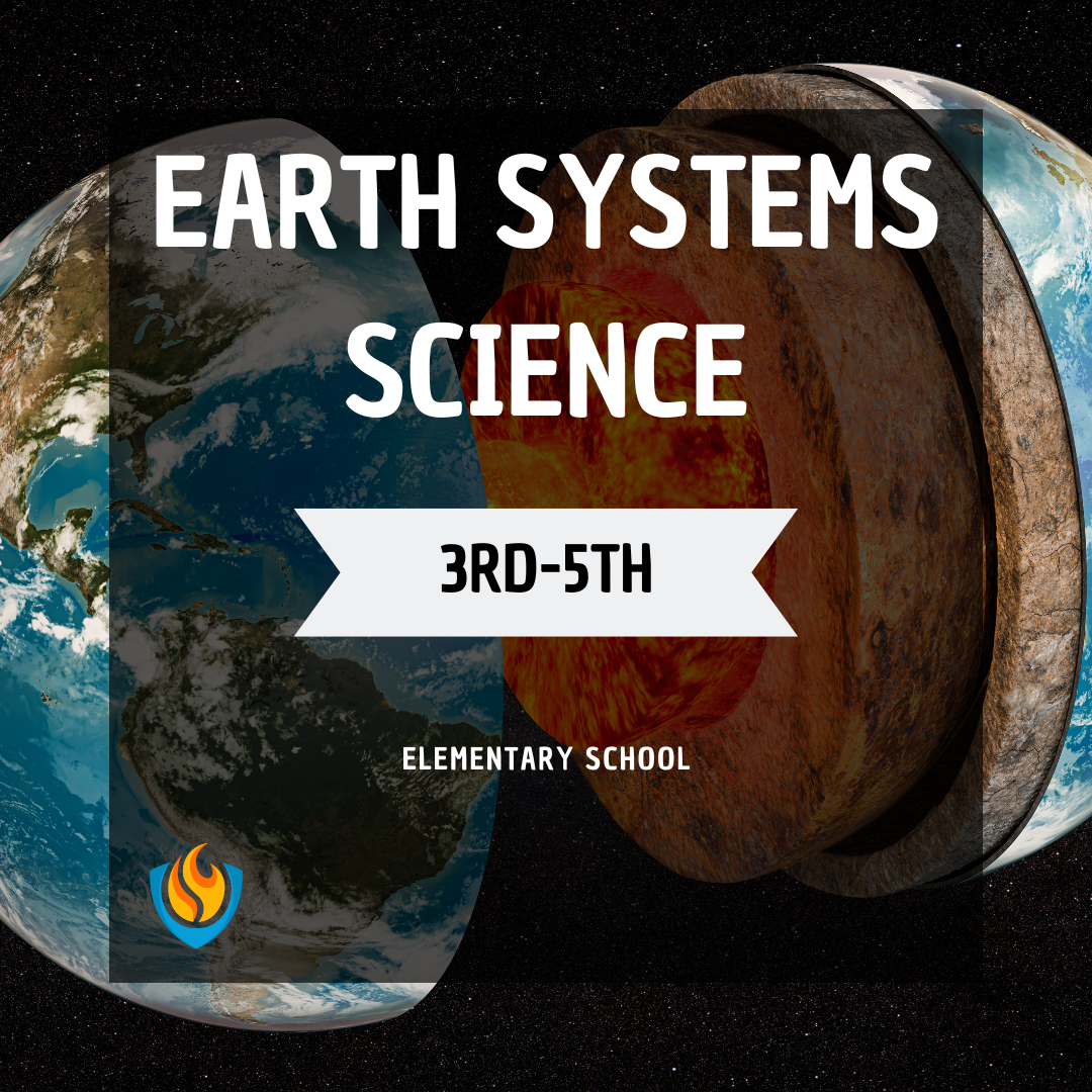 Earth Systems Science (3rd-5th)