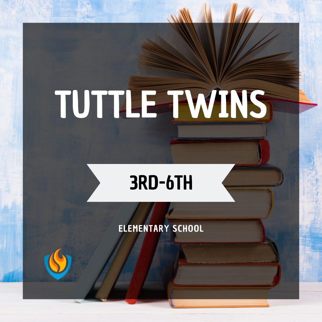 tuttle twins (3rd 6th) (spring)